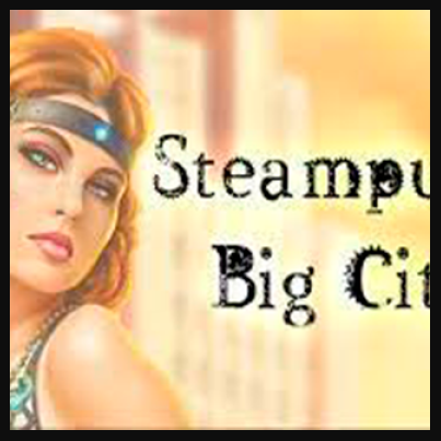 Steam Punk Big City